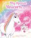 My Special Unicorn (Hardcover): Scholastic
