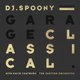 Dj Spoony - Garage Classical (CD): DJ Spoony