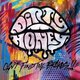 Dirty Honey Can't Find The Brakes (CD): Dirty Honey