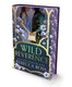 Wild Reverence (Hardcover, Special Edition): Rebecca Ross