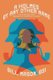 A Holmes By Any Other Name (Paperback): Bill Mason