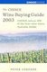 The Choice Wine Buying Guide 2003 - Choice Selects 398 of the Best Value Wines Australia Drinks (Paperback): Peter Cerexhe
