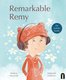 Remarkable Remy (Paperback): Melanie Heyworth, Nathaniel Eckstrom