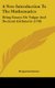 A New Introduction to the Mathematics - Being Essays on Vulgar and Decimal Arithmetic (1758) (Hardcover): Benjamin Donne
