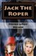 Jack The Roper (Paperback): Steven Leroy Nelson