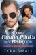 The Fighter Pilot's Baby - A BWWM Military Pregnancy Romance (Paperback): Tyra Small