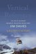 Vertical Reference - The Life of Legendary Mountain Helicopter Rescue Pilot Jim Davies (Paperback): 