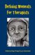 Defining Moments for Therapists (Paperback): Serge Prengel, Lynn Somerstein