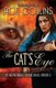 The Cat's Eye (Paperback): Ace Collins
