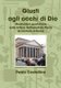 Giusti Agli Occhi Di Dio (Paperback): Paolo Castellina