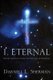 I, Eternal (Paperback, 2nd ed.): Darnell L. Sherman