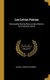 Las Letras Patrias - Monografia Escrita Para La Obra Mexico, Su Evolucion Social (Spanish, Hardcover): Manuel Sanchez Marmol