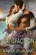 Natural Satisfaction (Paperback): Anna Durand