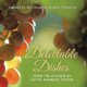 Delectable Dishes from the Kitchen of Lettie Giannoni Foster - Updated by Her Daughter Raylene Thompson (Paperback): Raylene...