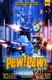 Pew! Pew! Volume 5 - A Fist Full of Pews (Paperback): James S Aaron, Amy DuBoff, Bill Patterson
