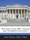 Post-Conviction DNA Testing and Wrongful Conviction (Paperback): John Roman, Kelly Walsh