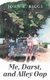 Me, Darst, and Alley Oop (Paperback): John R Riggs