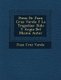 Poe?as De Juan Cruz Varela Y La Tragedias - Dido Y Argia Del Mismo Autor (Spanish, Paperback): Juan Cruz Varela