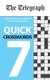 The Telegraph Quick Crosswords 7 (Paperback): Telegraph Media Group Ltd