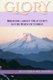 Glory - Bringing about True Unity in the Body of Christ (Paperback): Julia Eileen McLaughlin