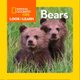 Look and Learn: Bears (Board book): National Geographic Kids
