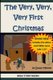 The Very, Very, Very First Christmas (Paperback): Susan Minton