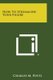 How to Streamline Your Figure (Paperback): Charles M. Postl