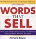 Words that Sell, Revised and Expanded Edition (Paperback, 2nd edition): Richard Bayan