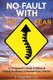 No Fault With No Fear - A Chiropractor's Guide to Ethical And Clinical Excellence In Personal Injury Practice (Paperback):...