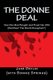 The Donne Deal - How One Man Bought and Fixed the USA (Paperback): (with Bonnie Springs), Jake Devlin