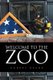 Welcome to the Zoo (Paperback): Robert Beane