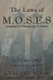 The Laws of M.O.S.E.S (America's Financial Future) - Volume One A New Philosophy (Paperback): Claus M. Bohm