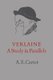 Verlaine - A Study in Parallels (Paperback): A E Carter