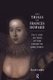 The Trials of Frances Howard - Fact and Fiction at the Court of King James (Hardcover): David Lindley