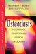 Osteoclasts - Morphology, Functions & Clinical Implications (Hardcover): Alexander J Brown