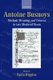 Antoine Busnoys - Method, Meaning, and Context in Late Medieval Music (Hardcover): Paula Higgins