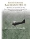 Bound for the Backcountry II - A History of Airstrips in the Wallowas, Hells Canyon, and the Lower Salmon River (Paperback):...