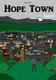 Hope Town (German, Paperback): Toni Reif
