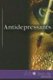 Antidepressants (Paperback, annotated edition): Katherine Dunbar