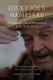 Lucky Joe's Namesake - The Extraordinary Life and Observations of Joe Wilson (Paperback): Fred Bartenstein