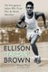 Ellison Tarzan Brown - The Narragansett Indian Who Twice Won the Boston Marathon (Paperback): Michael Ward