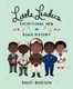 Little Leaders: Exceptional Men In Black History (Paperback): Vashti Harrison