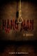 Hang Man (Paperback): James A. Marshall