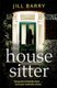 The House Sitter - A spine-chilling and compulsive read that will leave you questioning everything and everybody! (Paperback,...