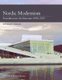 Nordic Modernism - Scandinavian Architecture 1890-2015 (Hardcover): William C. Miller
