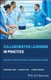 Collaborative Learning in Practice - Coaching to Support Student Learners in Healthcare (Paperback): C Lobo