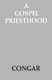 Gospel Priesthood (Paperback): Cardinal Yves Congar