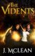 The Vidents (Paperback): J McLean