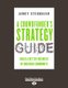 A Crowdfunder's Strategy Guide - Build a Better Business by Building Community (Large print, Paperback, Large type / large...