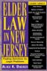 Elder Law in New Jersey - Finding Solutions for Legal Problems (Paperback): Alice K. Dueker